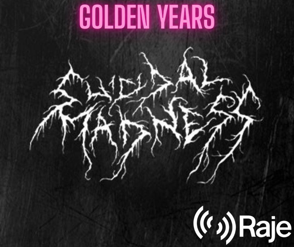 Golden Years Spéciale Suicidal Madness